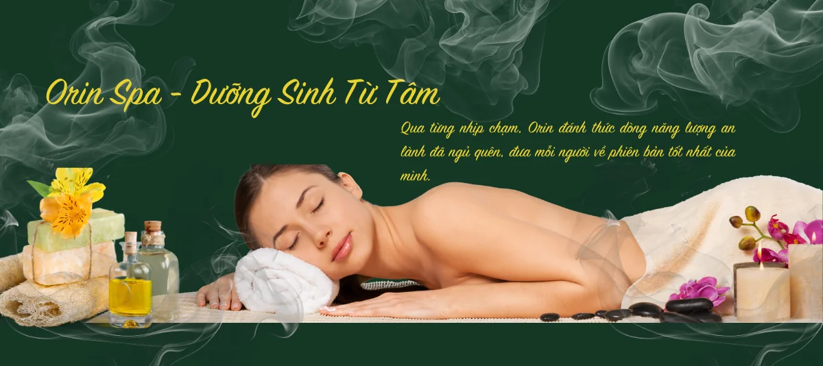 ORIN SPA DƯỠNG SINH